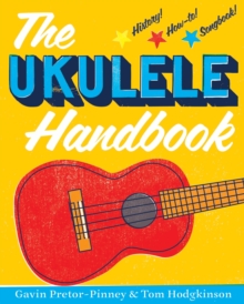 The Ukulele Handbook, Paperback Book The Ukulele Handbook, Paperback Book