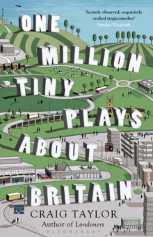 One Million Tiny Plays About Britain, Paperback Book One Million Tiny Plays About Britain, Paperback Book