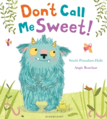 Don't Call Me Sweet!, Paperback Book Don't Call Me Sweet!, Paperback Book