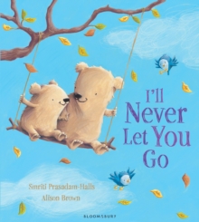 I'll Never Let You Go, Paperback Book I'll Never Let You Go, Paperback Book