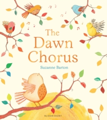 The Dawn Chorus, Paperback Book The Dawn Chorus, Paperback Book