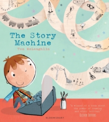 The Story Machine, Paperback Book The Story Machine, Paperback Book