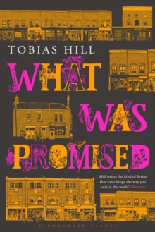What Was Promised, Hardback Book What Was Promised, Hardback Book