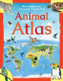 Animal Atlas, Hardback Book Animal Atlas, Hardback Book