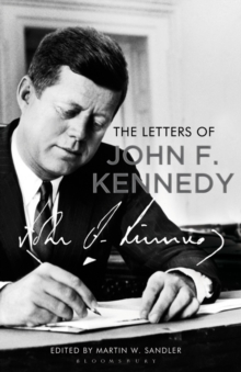 The Letters of John F. Kennedy, Paperback Book The Letters of John F. Kennedy, Paperback Book