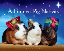 A Guinea Pig Nativity, Hardback Book A Guinea Pig Nativity, Hardback Book