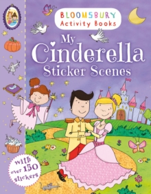 My Cinderella Sticker Scenes, Paperback / softback Book My Cinderella Sticker Scenes, Paperback / softback Book