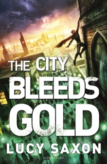 The City Bleeds Gold