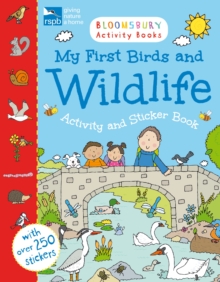 RSPB My First Birds and Wildlife Activity and Sticker Book, Paperback / softback Book RSPB My First Birds and Wildlife Activity and Sticker Book, Paperback / softback Book
