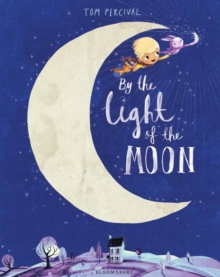By the Light of the Moon, Hardback Book By the Light of the Moon, Hardback Book