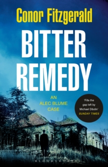 Bitter Remedy : An Alec Blume Case