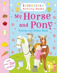 My Horse and Pony Activity and Sticker Book, Paperback Book My Horse and Pony Activity and Sticker Book, Paperback Book