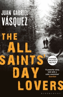 The All Saints' Day Lovers, Paperback Book The All Saints' Day Lovers, Paperback Book