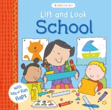 Lift and Look School, Board book Book Lift and Look School, Board book Book