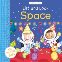 Lift and Look Space, Board book Book Lift and Look Space, Board book Book
