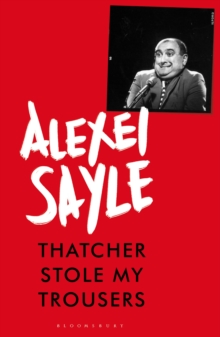 Thatcher Stole My Trousers, Hardback Book Thatcher Stole My Trousers, Hardback Book