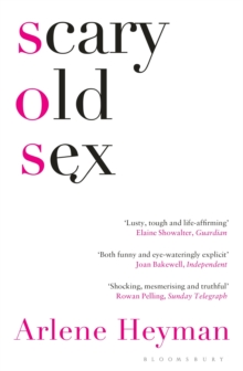 Scary Old Sex, Paperback / softback Book Scary Old Sex, Paperback / softback Book