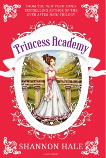 Princess Academy : New Edition, Paperback Book Princess Academy : New Edition, Paperback Book
