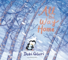 All the Way Home, Hardback Book All the Way Home, Hardback Book
