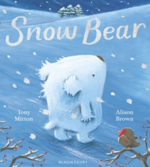 Snow Bear, Board book Book Snow Bear, Board book Book