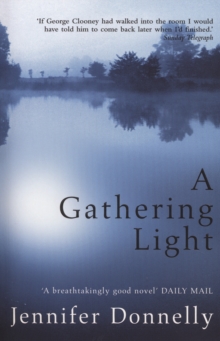 A Gathering Light : WINNER OF THE CARNEGIE MEDAL 2003