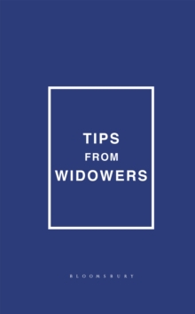 Tips from Widowers, Hardback Book Tips from Widowers, Hardback Book