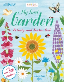 Kew My First Garden Activity and Sticker Book, Paperback / softback Book Kew My First Garden Activity and Sticker Book, Paperback / softback Book