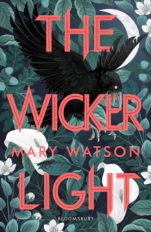 The Wickerlight, Paperback / softback Book The Wickerlight, Paperback / softback Book