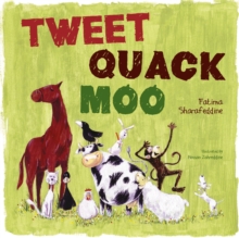 Tweet, Quack Moo, Hardback Book Tweet, Quack Moo, Hardback Book