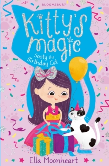 Kitty's Magic 6 : Sooty the Birthday Cat, Paperback Book Kitty's Magic 6 : Sooty the Birthday Cat, Paperback Book