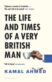 The Life and Times of a Very British Man, Hardback Book The Life and Times of a Very British Man, Hardback Book