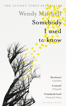 Somebody I Used to Know, Hardback Book Somebody I Used to Know, Hardback Book