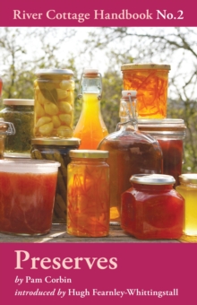 Preserves : River Cottage Handbook No.2