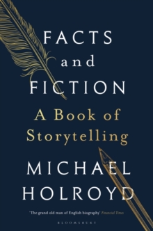 Facts and Fiction : A Book of Storytelling, Hardback Book Facts and Fiction : A Book of Storytelling, Hardback Book
