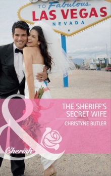 The Sheriff's Secret Wife