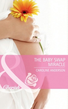 The Baby Swap Miracle