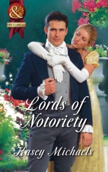 Lords Of Notoriety : The Ruthless Lord Rule / the Toplofty Lord Thorpe