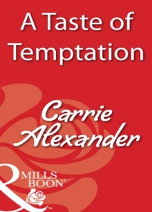 A Taste Of Temptation