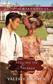 Rescuing The Heiress