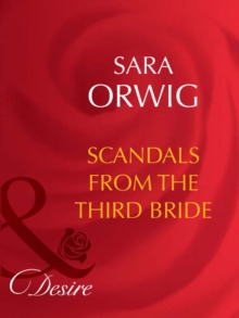 The Scandals From The Third Bride