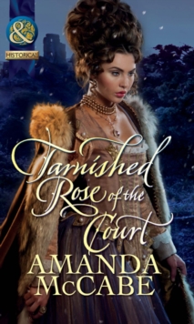 Tarnished Rose Of The Court