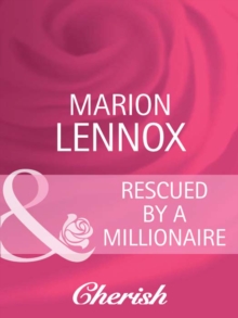 Rescued By A Millionaire