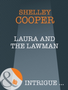 Laura And The Lawman