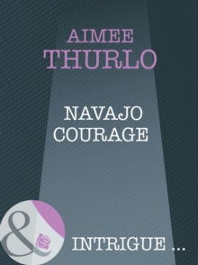 Navajo Courage