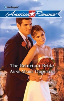 The Reluctant Bride