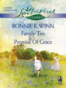 Family Ties : Family Ties / Promise of Grace