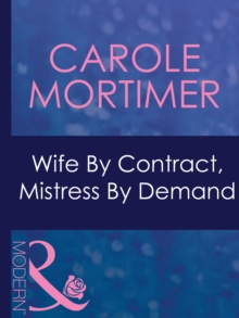 Wife By Contract, Mistress By Demand