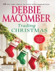 Trading Christmas : When Christmas Comes / The Forgetful Bride