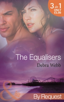 The Equalisers : A Soldier's Oath (the Equalizers) / Hostage Situation (the Equalizers) / Colby vs. Colby (the Equalizers)