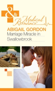 The Marriage Miracle In Swallowbrook